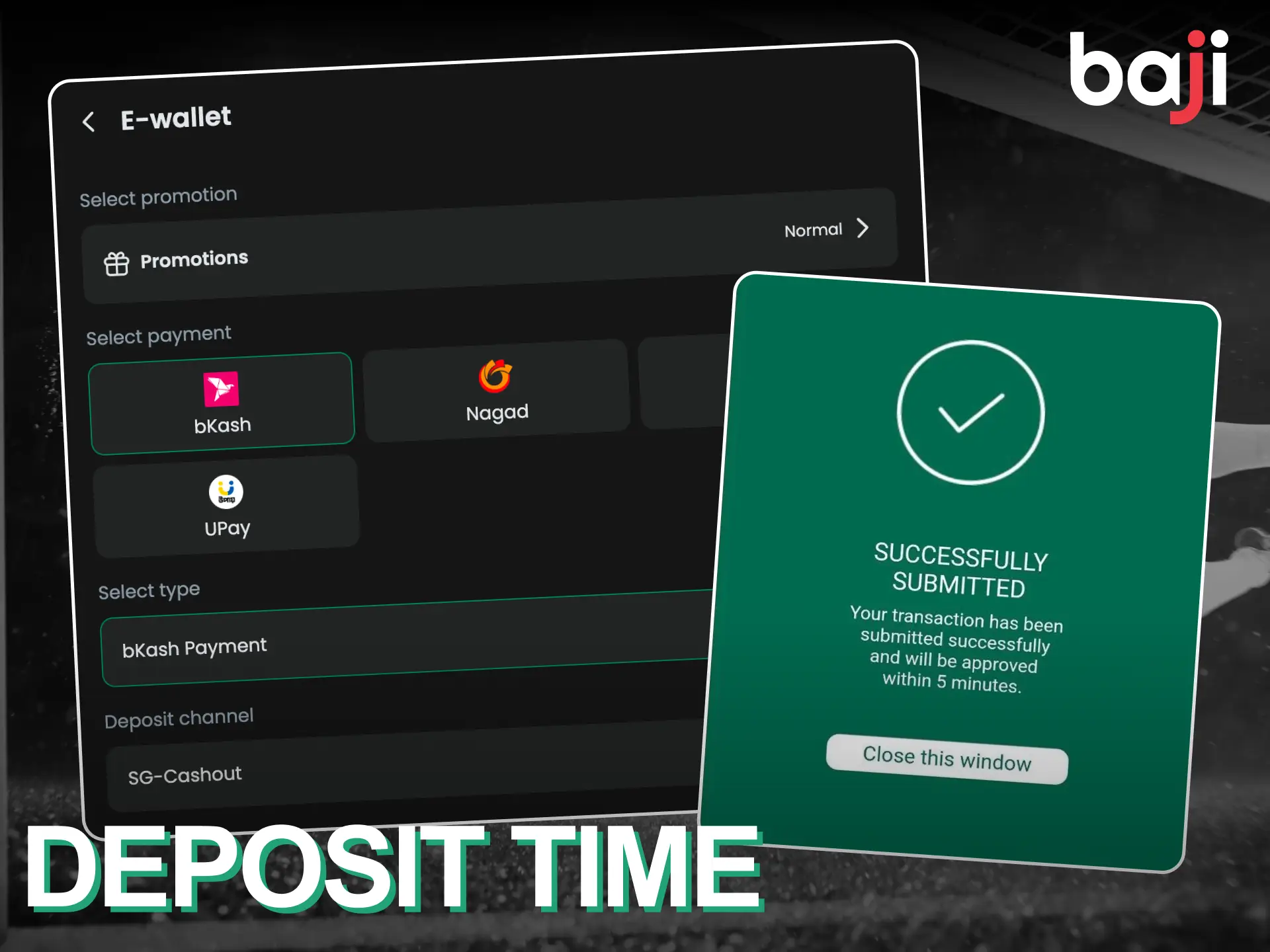 Fast payment processing on the Baji Live platform.