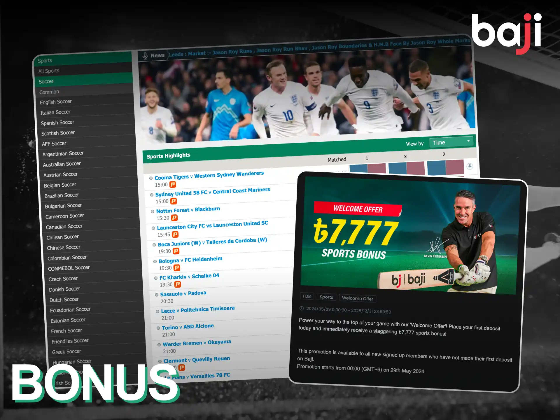 Baji Live gives a welcome bonus for new clients who want to bet on soccer.