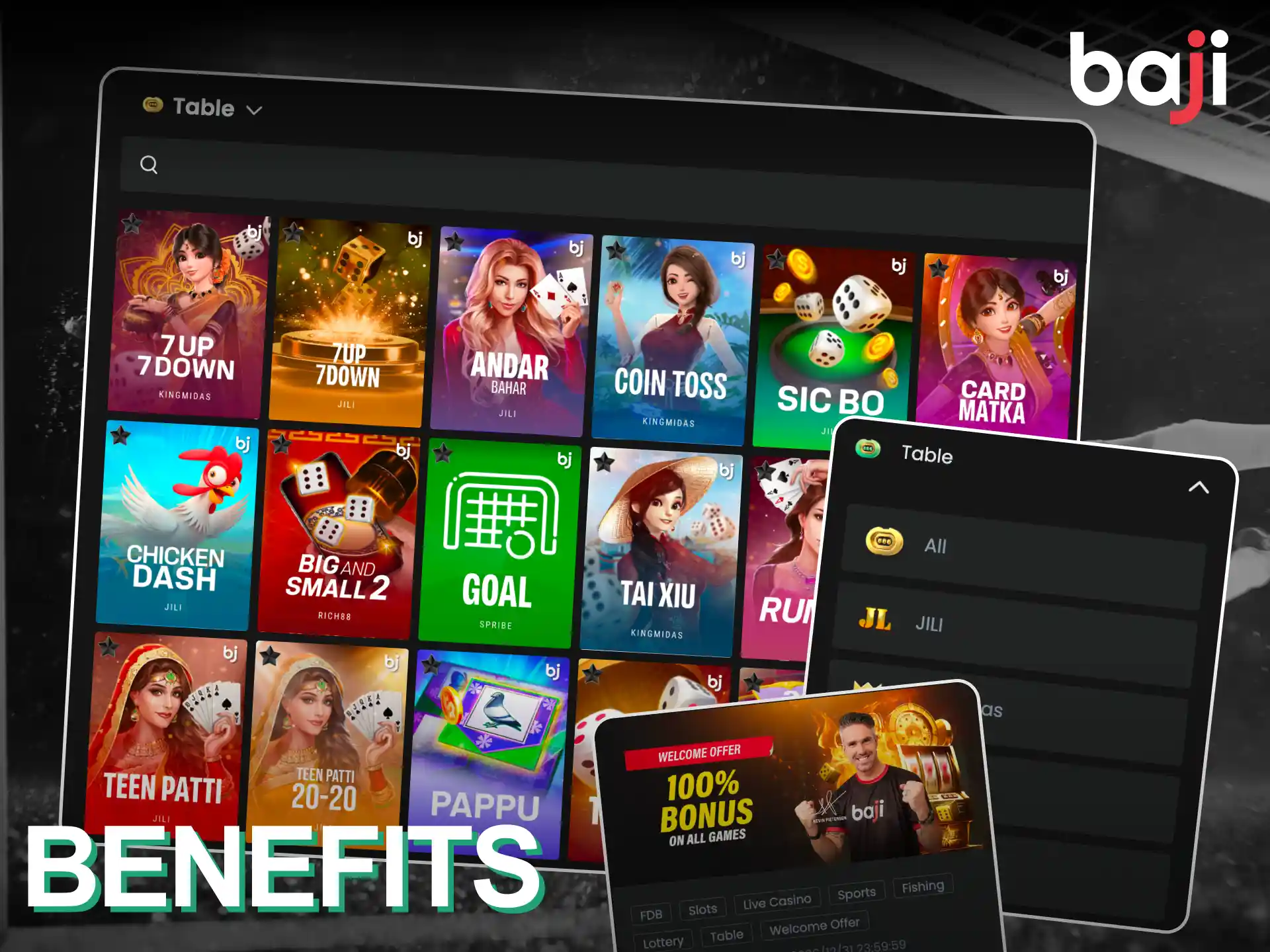 Baji live table games have some advantages.