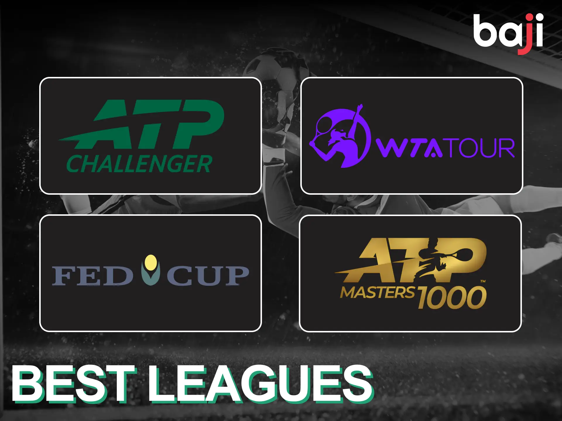 Baji Live provides many popular tennis leagues for betting.