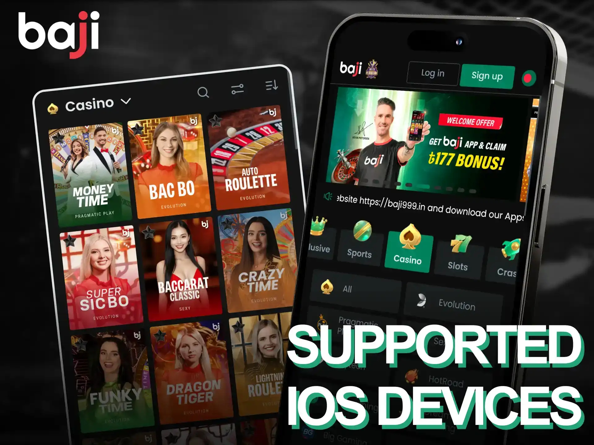 Install Baji Live app on all modern Apple devices.